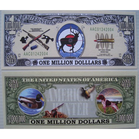 US DOLLAR COLLECTOR  CHASSE - AMERICAN HUNTER